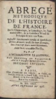 Abregé Methodique De L'Histoire De France [...] Seconde Edition