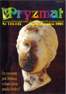 Pryzmat : Pismo Informacyjne Politechniki Wrocławskiej. Lipiec/sierpień 2001, nr 144-145