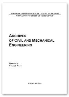 Archives of Civil and Mechanical Engineering, Vol. 11, 2011, Nr 1