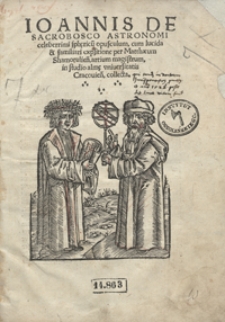 Ioannis De Sacrobosco [...] sphaericu[m] opusculum, cum lucida et familiari expositione per Matthaeum Shamotulien[sem] [...]. - War. B