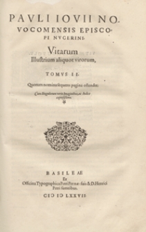 Pauli Iovii Novocomensis [...] Vitarum Illustrium aliquot virorum [...]. - T. 2