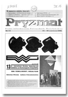 Pryzmat : Pismo Informacyjne Politechniki Wrocławskiej. 16-30 czerwca 1996, nr 74