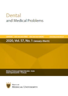 Dental and Medical Problems, 2020, Vol. 57, nr 1