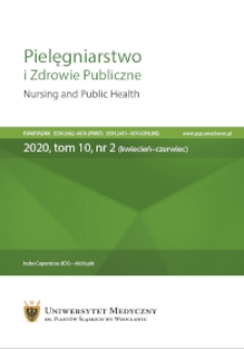 Pielęgniarstwo i Zdrowie Publiczne = Nursing and Public Health, 2020, Vol. 10, nr 2