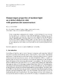 Output-input properties of incident light on a defect dielectric slab with quantum dot nanostructure