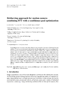 Deblurring approach for motion camera combining FFT with α-confidence goal optimization