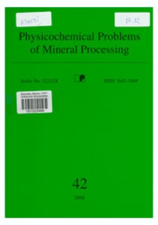 Physicochemical Problems of Mineral Processing, nr 42 (2008)