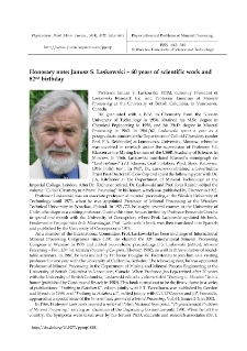 Honorary note: Janusz S. Laskowski - 60 years of scientific work and 82nd birthday