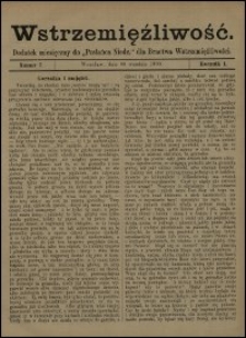 Wstrzemięźliwość : dodatek miesięczny do &bdquo;Posłańca Niedz.&rdquo; dla Bractwa Wstrzemięźliwości. R. 1 (1900), nr 7