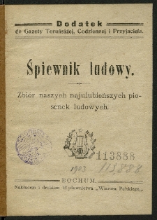Śpiewnik ludowy : zbi&oacute;r naszych najulubieńszych piosenek ludowych