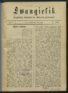 Ewangielik : bezpłatny dodatek niedzielny do "Gazety Ludowej", 1899, Nr 1-4