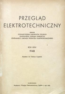Przegląd Elektrotechniczny. Rok XXIV, 21 września 1948, Zeszyt 9