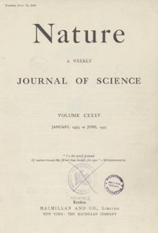 Nature : a Weekly Journal of Science. Volume 135, 1935 March 30, No. 3413