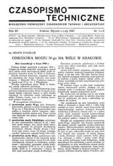Czasopismo Techniczne. R. 60, Styczeń - Luty 1947, Nr 1-2