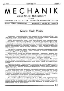 Mechanik : miesięcznik techniczny : organ Stowarzyszenia Inżynierów i Techników Mechaników Polskich, Rok XXIV, Czerwiec 1951, Zeszyt 6