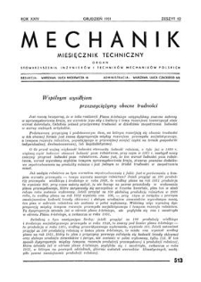 Mechanik : miesięcznik techniczny : organ Stowarzyszenia Inżynierów i Techników Mechaników Polskich, Rok XXIV, Grudzień 1951, Zeszyt 12