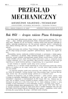 Przegląd Mechaniczny : miesięcznik naukowo-techniczny Stowarzyszenia Inżynierów Mechaników i Techników Polskich, Rok X, Styczeń 1951, Zeszyt 1