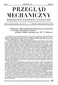 Przegląd Mechaniczny : miesięcznik naukowo-techniczny Stowarzyszenia Inżynierów Mechaników i Techników Polskich, Rok X, Czerwiec 1951, Zeszyt 6