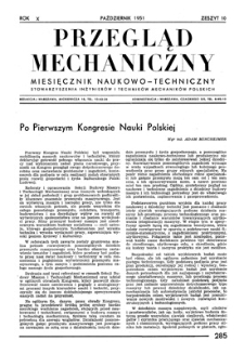 Przegląd Mechaniczny : miesięcznik naukowo-techniczny Stowarzyszenia Inżynierów Mechaników i Techników Polskich, Rok X, Październik 1951, Zeszyt 10
