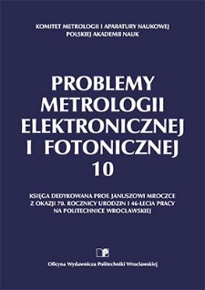 Problemy metrologii elektronicznej i fotonicznej : praca zbiorowa. 10