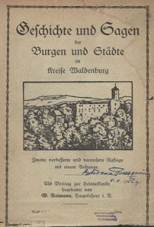 Geschichte und Sagen der Burgen und Städte im Kreise Waldenburg