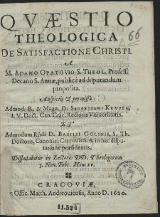 Qvæstio Theologica De Satisfactione Christi. [...]