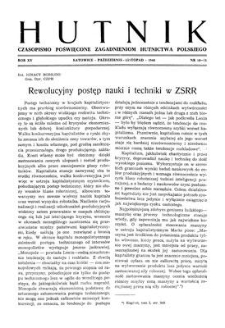 Hutnik : czasopismo poświęcone zagadnieniom hutnictwa polskiego. R. 15, październik-listopad 1948, zeszyt 10-11