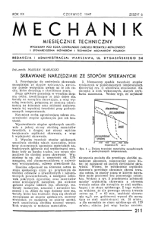 Mechanik : miesięcznik techniczny, Rok XX, Czerwiec 1947, Zeszyt 6