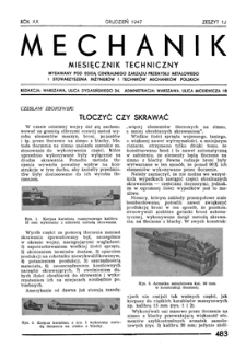 Mechanik : miesięcznik techniczny, Rok XX, Grudzień 1947, Zeszyt 12