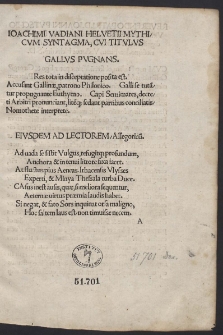 Ioachimi Vadiani Helvetii Mythicum Syntagma, Cui Titulus Gallus Pugnans [...]