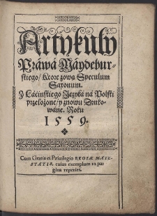 Artykuły Práwá Máydeburskiego, Ktore zową Speculum Saxonum. [...]