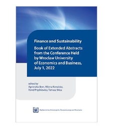 Finance and Sustainability : Book of Extended Abstracts from the Conference Held by Wroclaw University of Economics and Business, July 1, 2022
