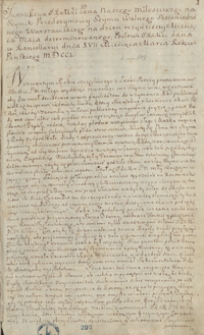 Miscellanea z lat 1619-1729, zawierające odpisy listów, mów, akt publicznych i innych materiałów odnoszących się przeważnie do spraw politycznych Polski okresu panowania Augusta II