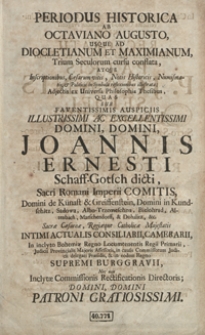 Periodus Historica Ab Octaviano Augusto Usque Ad Diocletianum Et Maximianum Trium Seculorum cursu constata [...]Atque Inscriptionibus, Caesarum Vitus [&hellip;] illustrata