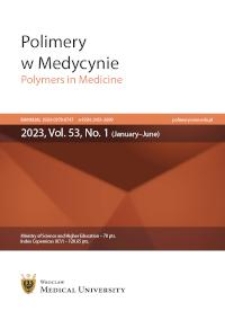 Polimery w Medycynie = Polymers in Medicine, 2023, T. 53, nr 1