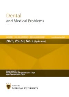 Dental and Medical Problems, 2023, Vol. 60, nr 2