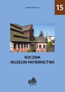 Spis treści [Rocznik Muzeum Papiernictwa, tom XV]