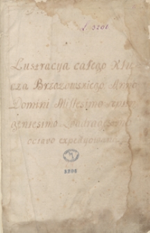 Lustracya całego Klucza Brzozowskiego Anno Domini 1748 expedyowana