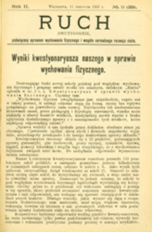 Ruch : dwutygodnik poświęcony sprawom wychowania fizycznego i w og&oacute;le normalnego rozwoju ciała, 1907.06.11 R. 2 nr 11 (29)