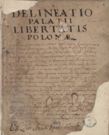 Palatium libertatis Polonae. [Wskazówki i przykłady retoryczne]