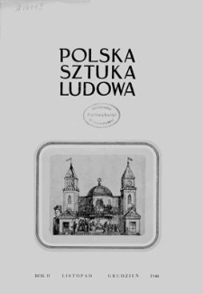 Polska Sztuka Ludowa, Rok II, listopad-grudzień 1948, nr 11-12