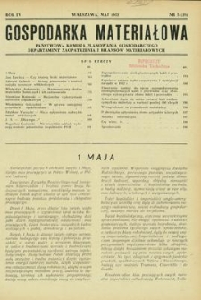 Gospodarka Materiałowa, Rok IV, maj 1952, nr 5 (39)