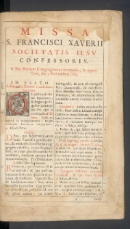 Missa S. Francisci Xaverii Societatis Iesu Confessoris. A Sac. Rituum Congregatione recognita, & approbata, die 3 Novembris 1663.