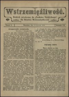 Wstrzemięźliwość : dodatek miesięczny do &bdquo;Posłańca Niedzielnego&rdquo; dla Bractwa Wstrzemięźliwości. R. 7 (1906), nr 5