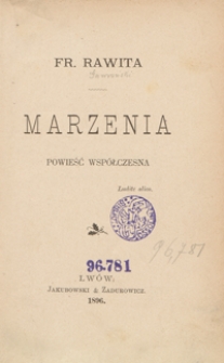 Marzenia : powieść wsp&oacute;łczesna