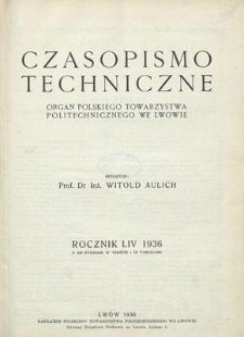 Czasopismo Techniczne. R. 54, 10 stycznia 1936, Nr 1