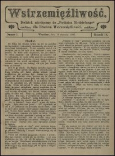 Wstrzemięźliwość : dodatek miesięczny do „Posłańca Niedzielnego” dla Bractwa Wstrzemięźliwości. R. 9 (1908), nr 1