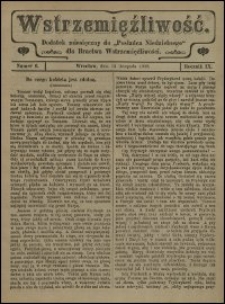 Wstrzemięźliwość : dodatek miesięczny do &bdquo;Posłańca Niedzielnego&rdquo; dla Bractwa Wstrzemięźliwości. R. 9 (1908), nr 6