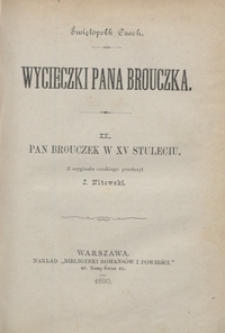 Wycieczki pana Brouczka. II. Pan Brouczek w XV stuleciu