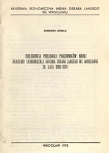 Bibliografia publikacji pracowników Akademii Ekonomicznej imienia Oskara Langego we Wrocławiu za lata 1975-1980
